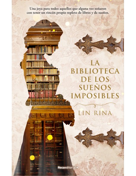 La biblioteca de los suenos imposibles