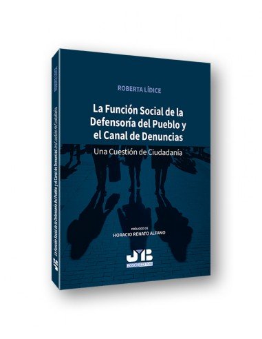 La funcion social de la Defensora del pueblo y el canal de denuncias