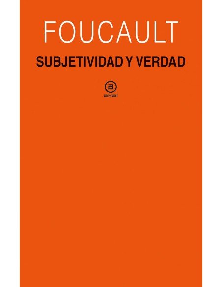 Subjetividad y verdad