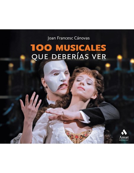100 musicales que deberias ver