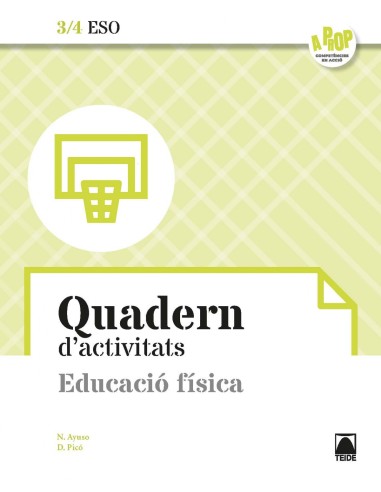 Bloc d activitats Educacio fisica 3 4 ESO A prop