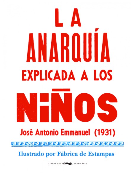 La anarquia explicada a los ninos