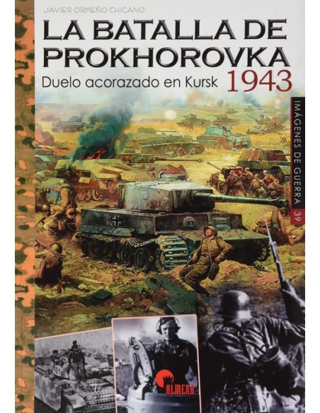 LA BATALLA DE PROKHOROVKA 1943