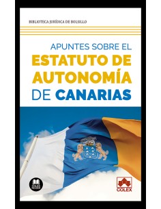 Apuntes sobre el Estatuto de autonomia de Canarias