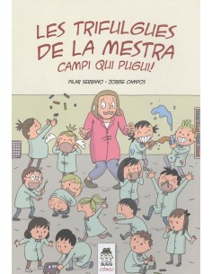 Les trifulgues de la mestra