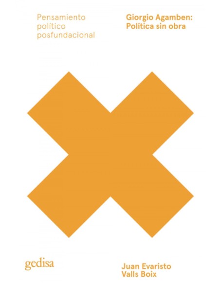 Giorgio Agamben Politica sin obra
