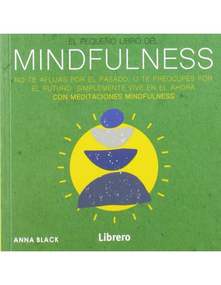 PEQUENO LIBRO DE MINDFULNESS