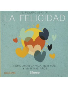 PEQUENO LIBRO DE LA FELICIDAD