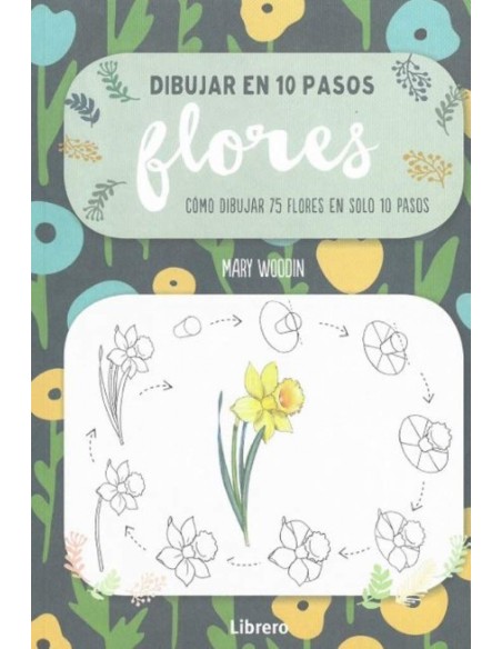 Dibujar en 10 pasos flores