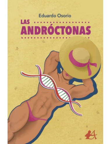 LAS ANDROCTONAS