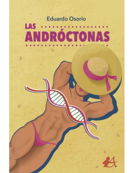 LAS ANDROCTONAS