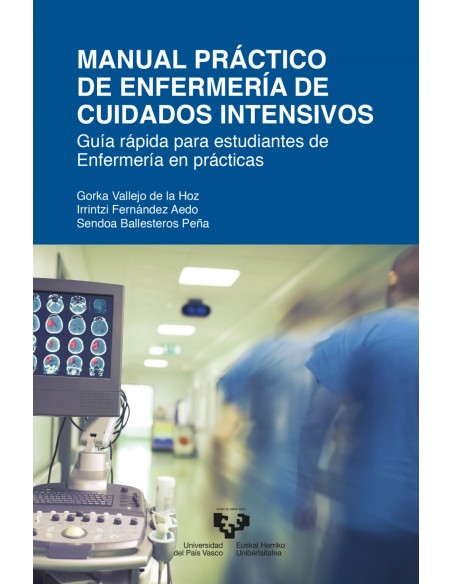 Manual practico de Enfermeria de cuidados intensivos