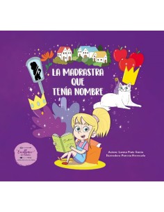 La madrastra que tenia nombre