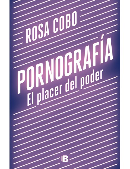 Pornografia El placer del poder