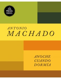 Anoche cuando dormia