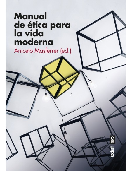 Manual de etica para la vida moderna
