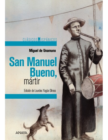 San Manuel Bueno martir
