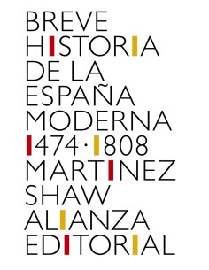 Breve historia de la Espana moderna 1474 1808