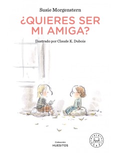 Quieres ser mi amiga