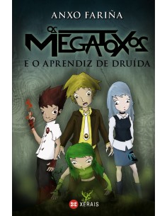 Os megatoxos e o aprendiz de druida