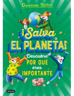 Salva el planeta Descubre por que eres importante
