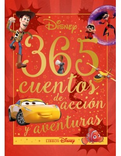 Disney 365 cuentos de accion y aventuras