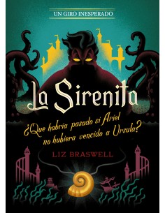 La Sirenita Un giro inesperado