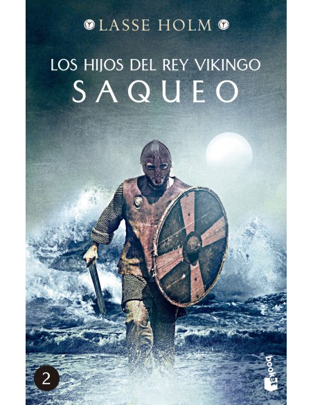 Los hijos del rey vikingo Saqueo