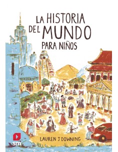 La historia del mundo para ninos