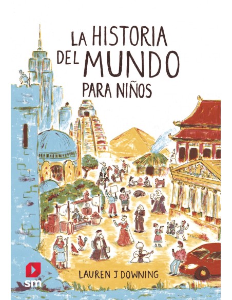 La historia del mundo para ninos