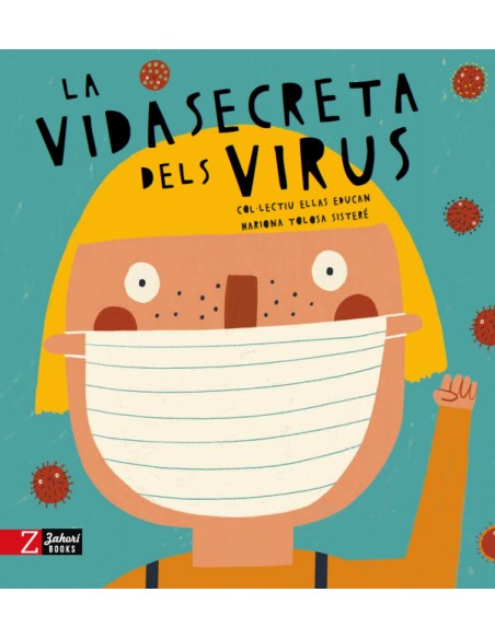 LA VIDA SECRETA DELS VIRUS