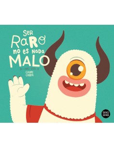 Ser raro no es nada malo