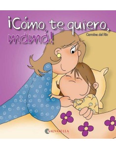 Como te quiero mama