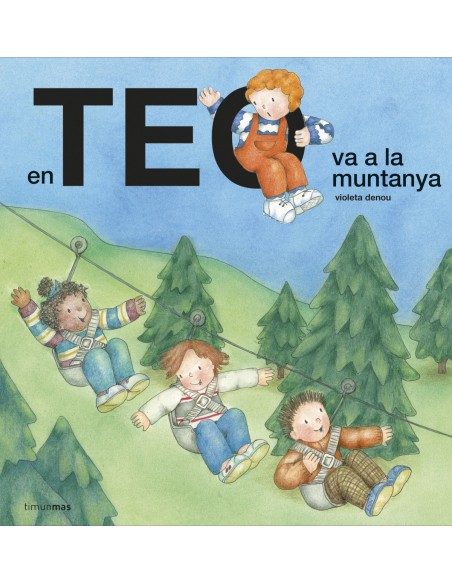 En Teo va a la muntanya