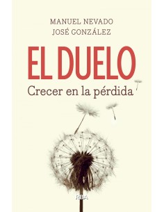 El duelo Crecer en la perdida