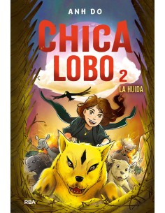 Chica lobo 2 La huida