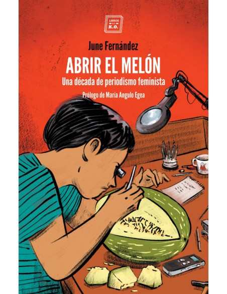 Abrir el melon
