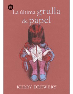 La ultima grulla de papel