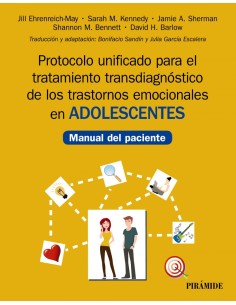 Protocolo unificado para el tratamiento transdiagnostico de los trastornos emocionales en adolescentes