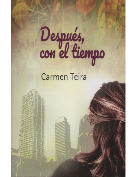 DESPUES CON EL TIEMPO