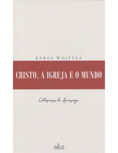 Cristoa igreja e o mundo