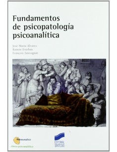 Fundamentos de psicopatologia psicoanalitica