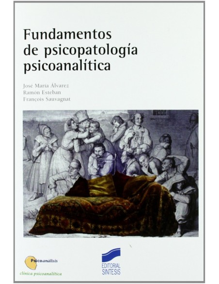 Fundamentos de psicopatologia psicoanalitica