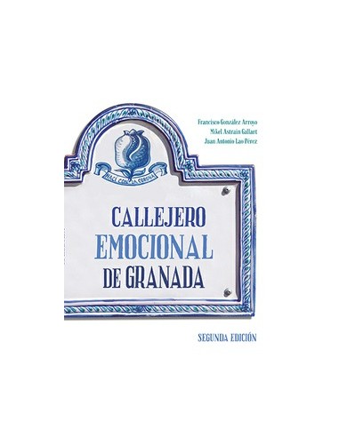 CALLEJERO EMOCIONAL DE GRANADA 2020