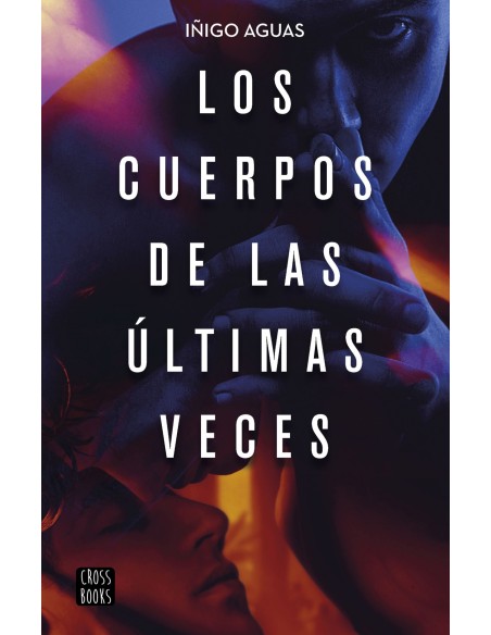Los cuerpos de las ultimas veces