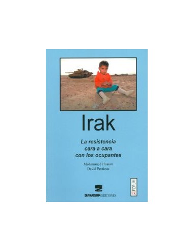 Irak la resistencia cara a cara