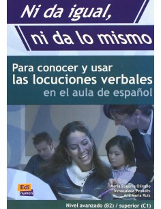 NI DA IGUAL NI DA LO MISMONIVEL AVANZADB2 SUPERIORC1