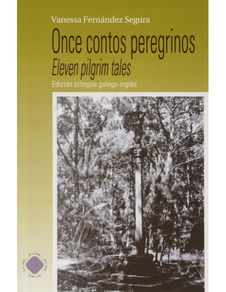 ONCE CONTOS PEREGRINOS EDICION BILINGUE GALEGO INGLES