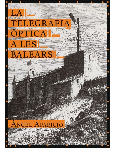 La telegrafia optica a les Balears
