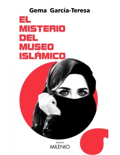 El misterio del Museo Islamico